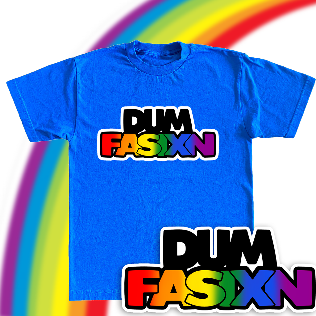 DUM PRIDE FASHION TSHIRT