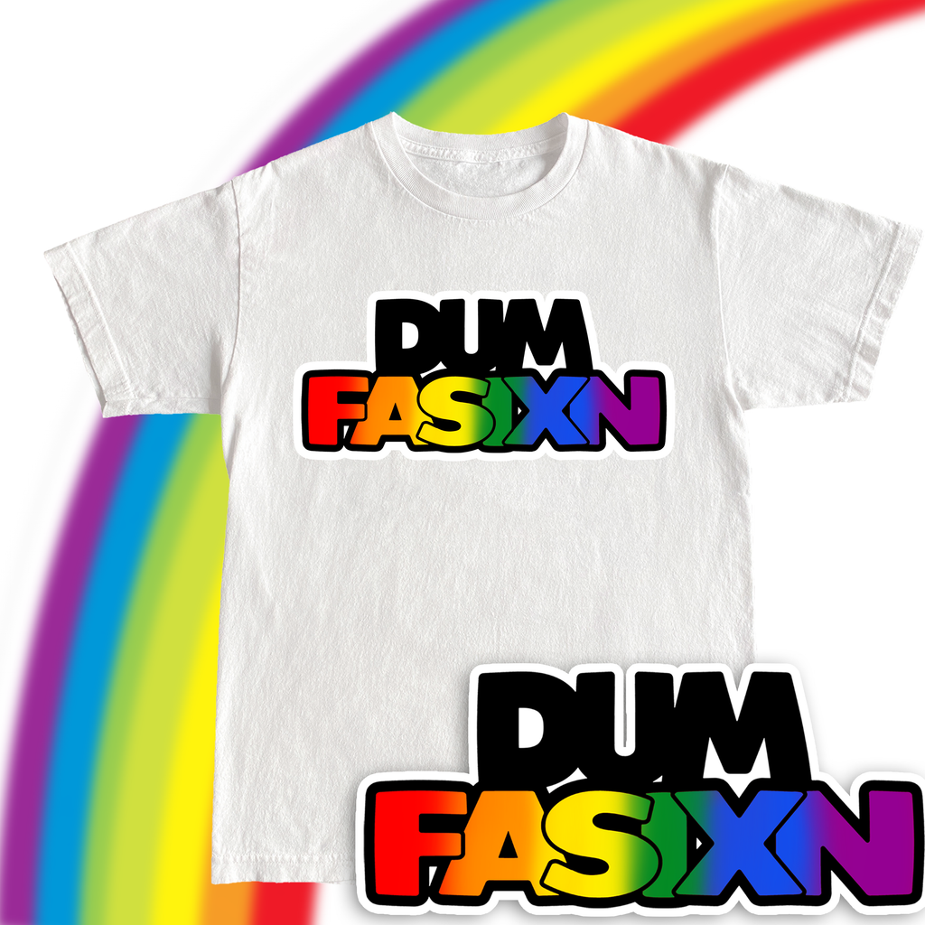 DUM PRIDE FASHION TSHIRT