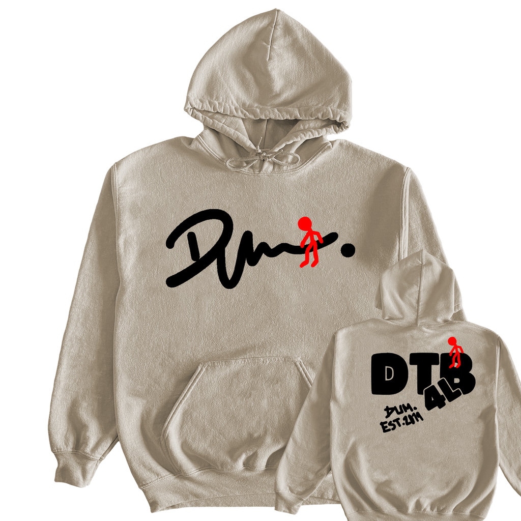 DTB4L DUM HOODIE